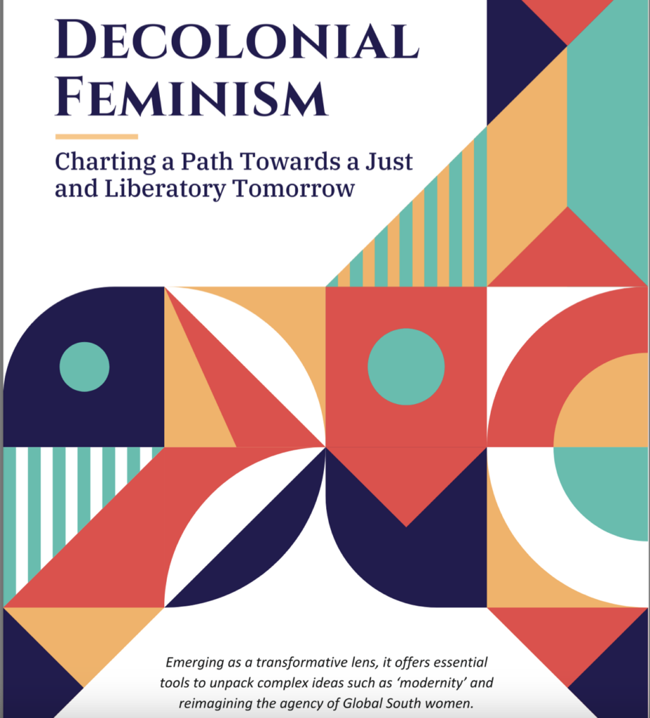 Decolonial Feminism: Charting a Path Towards a Just and Liberatory ...